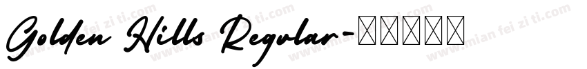 Golden Hills Regular字体转换